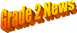 Grade 2 News